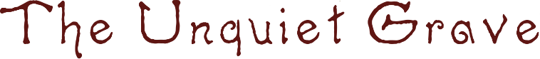 The Unquiet Grave